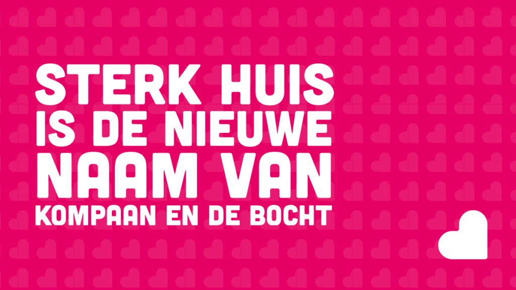Sterk Huis wordt onze nieuwe naam Sterk Huis